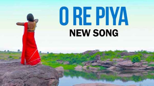 ओ रे पिया लिरिक्स | O Re Piya Song Lyrics